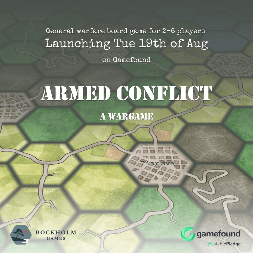 Armed Conflict crowdfunding campaign launching on Tue 19 August